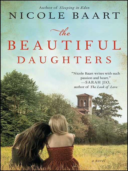 Title details for The Beautiful Daughters by Nicole Baart - Available